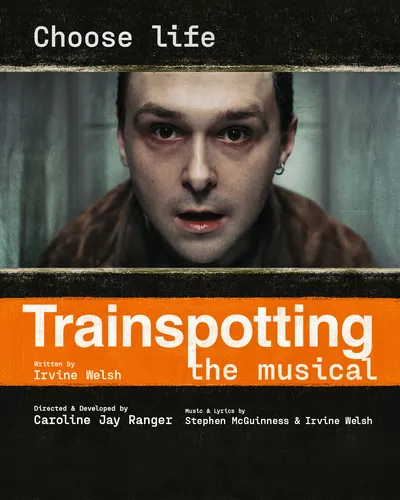 Poster for Trainspotting The Musical